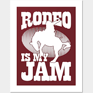 Rodeo Is My Jam v2 Posters and Art